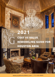 2021-HOUSTON-COST-VS-VALUE-REMODELING-GUIDE-GRYPHON-BUILDERS